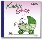 Oups. Kinder Glück