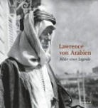 Malcolm Brown - Lawrence von Arabien