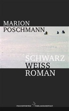 Marion Poschmann - Schwarzweissroman