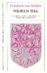 Friedrich Schiller, Friedrich von Schiller, Friedrich Von Schiller, Kenneth J. Northcott - Wilhelm Tell
