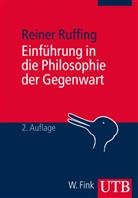 Reiner Ruffing - Einführung in die Philosophie der Gegenwart