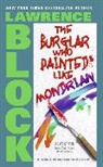 Lawrence Block - The Burglar Who Painted Like Mondrian