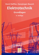 Bausch, Hansjürgen Bausch, Steffe, Hors Steffen, Horst Steffen - Elektrotechnik, Grundlagen
