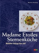 Monica Kissling - Madame Etoiles Sternenküche
