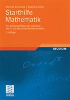 Winfrie Schirotzek, Winfried Schirotzek, Siegfried Scholz - Starthilfe Mathematik