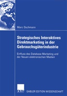 Marc Oschmann - Strategisches Interaktives Direktmarketing in der Gebrauchsgüterindustrie