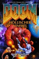Dafydd a Hugh, Dafydd ab Hugh, Brad Linaweaver - Doom - Bd.3: Doom