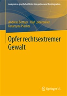 Böttge, Andrea Böttger, Andreas Böttger, Andreas W. Böttger, Lobermeie, Ola Lobermeier... - Opfer rechtsextremer Gewalt