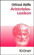 Philipp Brüllmann, Rol Geiger, Rolf Geiger, Otfried Höffe - Aristoteles-Lexikon