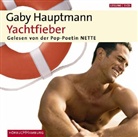 Gaby Hauptmann, Nette, Pop-Poetin-NETTE - Yachtfieber, 3 Audio-CDs (Audio book)