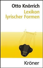Otto Knörrich - Lexikon lyrischer Formen
