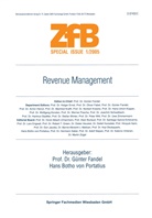 Günter Fandel, Hans Botho von Portatius, Hans Botho von Portatius - Zeitschrift für Betriebswirtschaft - Ergänzungsheft - Heft 1: Revenue Management