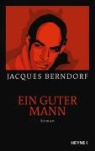 Jacques Berndorf - Ein guter Mann