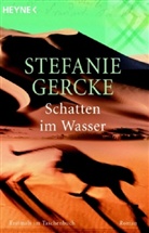 Stefanie Gercke - Schatten im Wasser
