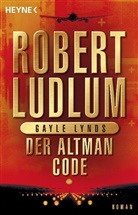 Ludlu, Robert Ludlum, Lynds, Gayle Lynds - Der Altman-Code