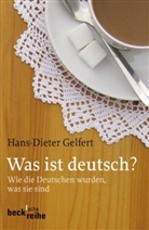 Hans D Gelfert, Hans-D Gelfert, Hans-Dieter Gelfert - Was ist deutsch?