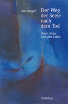 Arie Boogert, Frank Berger - Der Weg der Seele nach dem Tod