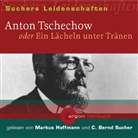 C. Bernd Sucher, Markus Hoffmann, C. Bernd Sucher - Anton Tschechow oder Ein Lächeln unter Tränen, 1 Audio-CD (Audiolibro)