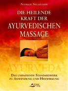 Nathalie Neuhäusser - Die heilende Kraft der Ayurvedischen Massage