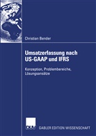 Christian Bender - Umsatzerfassung nach US-GAAP und IFRS