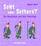 Günter Herlt - Sekt oder Selters?