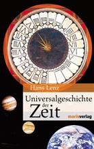 Hans Lenz - Universalgeschichte der Zeit