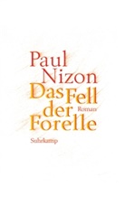 Paul Nizon - Das Fell der Forelle