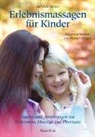 Gabriele Simon, Ines Blersch - Erlebnismassagen für Kinder