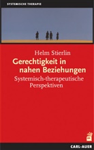 Helm Stierlin - Gerechtigkeit in nahen Beziehungen
