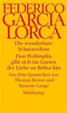 Federico García Lorca - Die wunderbare Schusterfrau. Don Perlimplin gibt sich im Garten der Liebe zu Belisa hin