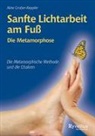 Aline Gruber-Keppler - Sanfte Lichtarbeit am Fuß