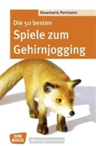 Rosemarie Portmann - Die 50 besten Spiele zum Gehirnjogging
