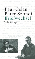 Pau Celan, Paul Celan, Peter Szondi, Christop König, Christoph König - Briefwechsel