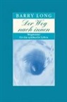 Barry Long - Der Weg nach Innen