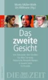 Moritz Müller-Wirth, Urs Willmann - Das zweite Gesicht
