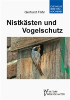Gerhard Föhr - Nistkästen und Vogelschutz