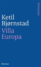 Ketil Bjornstad, Ketil Bjørnstad - Villa Europa