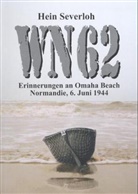 Keusgen, Severlo, Hein Severloh - WN 62 - Erinnerungen an Omaha Beach