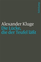 Alexander Kluge - Die Lücke, die der Teufel läßt