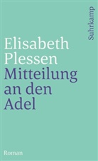 Elisabeth Plessen - Mitteilung an den Adel