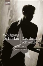 Wolfgang Schorlau - Das dunkle Schweigen
