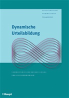 Susanne Bächtold, Katja Supersaxo - Dynamische Urteilsbildung