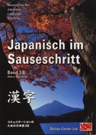 Dr Thomas Hammes, Thomas Hammes, Thomas Hammes - Japanisch im Sauseschritt - 3B: Japanisch im Sauseschritt. Modernes Lehr- und Übungsbuch für Anfänger.... / Oberstufe