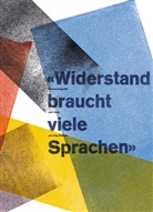 Jürg Wehren, Claudia Bislin, Sonja Hug, Edi Lehmann, Marc Rudin - Widerstand braucht viele Sprachen