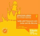 Doris Dörrie, Doris Dörrie - Lotte will Prinzessin werden / Lotte und die Monster, 1 Audio-CD (Audiolibro)