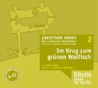 James Krüss, Elke Heidenreich, Gudrun Landgrebe - Im Krug zum grünen Walfisch, 2 Audio-CDs (Hörbuch)