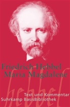 Friedrich Hebbel - Maria Magdalena
