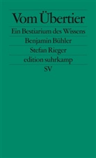 Benjami Bühler, Benjamin Bühler, Stefan Rieger - Vom Übertier