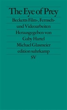 Samuel Beckett, Glasmeier, Glasmeier, Michae Glasmeier, Michael Glasmeier, Hartel... - The Eye of Prey