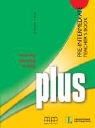 Plus - Pre-Intermediate A2: Teacher's Book